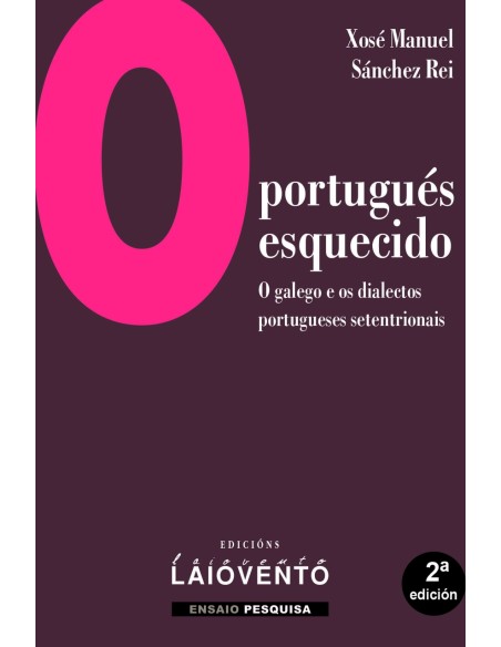 O portugues esquecido 2ª ed
